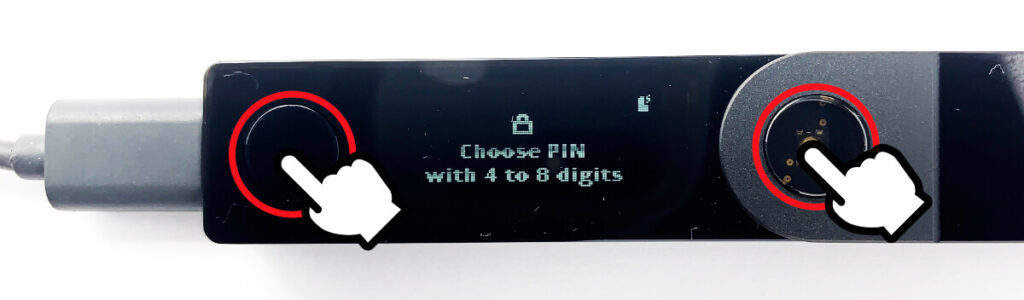 Choose PIN with 4 to 8 digits