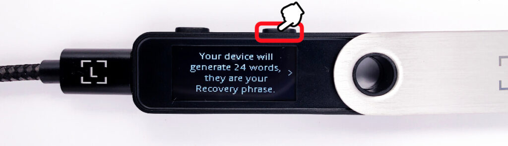 Your device will generate 24 words, they are your Recovery phrase