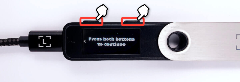 Press both buttons to continue